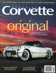 CORVETTE MAGAZINE 2017 SEPT - CALLAWAY AEROWAGEN, '72 LS5 CONV, '53 UNRESTORED
